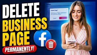 How to Delete Your Facebook Business Page in 2026 (Quick & Easy!) | Facebook Tutorial For Business