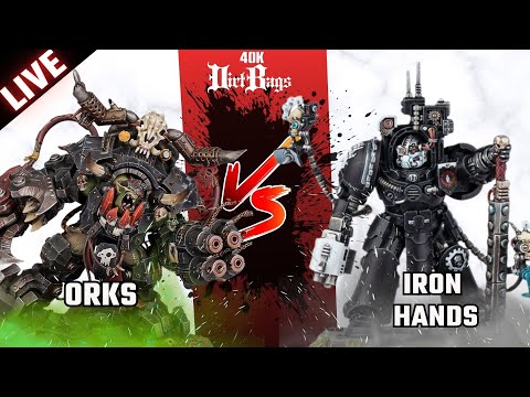 Orks vs Iron Hands LIVE! | 40k Battle Report | Warhammer 40k