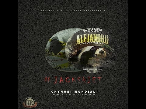 Chynobi - JackShiet [Audio Oficial] - [Rip Lyan]