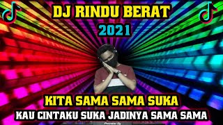 Download lagu DJ RINDU BERAT ( Kau Cintaku Suka Jadinya Sama Sama ) BreakFunk Jaipong Remix By Riskon Nrc mp3