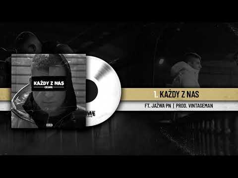 1. CRIME - KAŻDY Z NAS feat. JAŹWA PN Prod. Vintageman