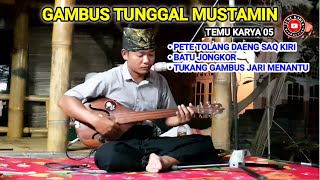 Download lagu GAMBUS TUNGGAL TERBARU_PETE TOLANG DAENG SAQ KIRI_MUSTAMIN TEMU KARYA 05 mp3 Download lagu GAMBUS TUNGGAL TERBARU_PETE TOLANG DAENG SAQ KIRI_MUSTAMIN TEMU KARYA 05 mp3