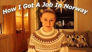 How I Got My First Job In Norway As A Foreigner | American Girl in Norway