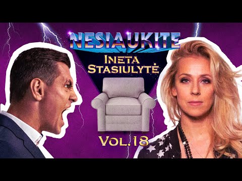 Nesiaukite vol. 18. - Ineta Stasiulytė