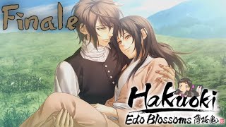 Now That We're Lovers And All ~ HAKUOKI: EDO BLOSSOMS [HACHIRO] ~ FINALE