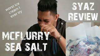 Sea Salt McFlurry / Syaz Food Review / Penang Food / Tamil / NTD Production
