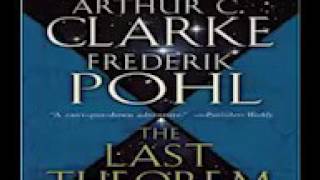 Arthur C. Clarke - The Last Theorem 1