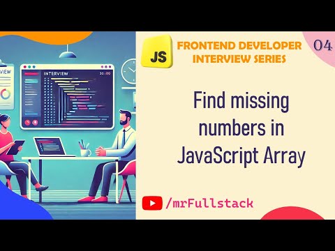 4 Find Missing Numbers In An Array With Javascript 1 Javascript Array Interview Question