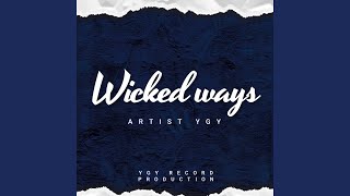 Wicked Ways Music Video