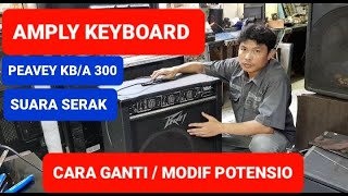 Video thumbnail for Servis AMPLY KEYBOARD PEAVEY KB/A 300,suara serak by Channel DUNIA SERVIS ELEKTRONIK