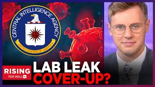 CIA Paid Officials to Bury Evidence of COVID Lab Leak Theory, Says Whistleblower