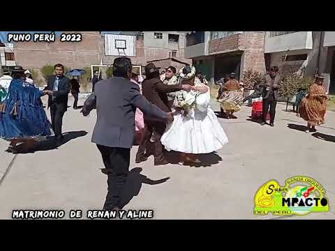 SÚPER IMPACTO PUNO MIX TUNANTADAS EN EL MATRIMONIO DE RENAN Y ALINE PUNO-PERÚ