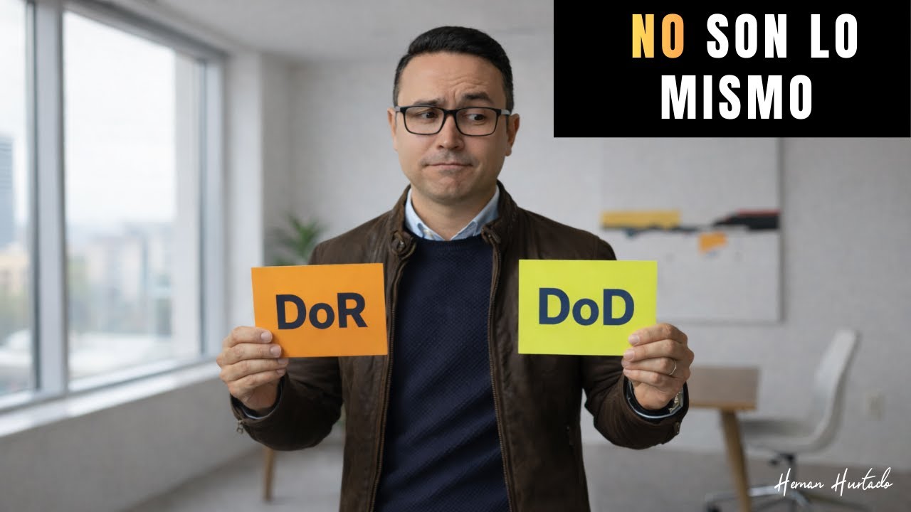 ✋ Definition of ready, Definition of Done y criterios de aceptación Diferencias y como se relacionan