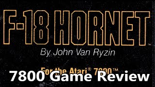 F-18 Hornet Atari 7800 Review - The No Swear Gamer Ep 191