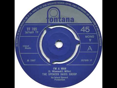 UK New Entry 1967 (21) The Spencer Davis Group - I'm A Man