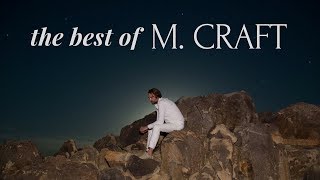 the best of Martin Craft