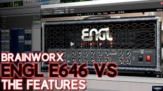 Video thumbnail for BRAINWORX ENGL E646 VS Guitar Amp Plugin | THE FEATURES (Plugin Alliance) by BenoniStudio
