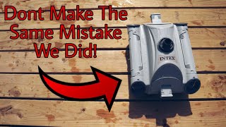 Intex Automatic Pool Vacuum Review || Don't Make This Mistake!!