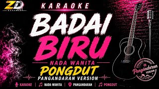 Download lagu 🎤 BADAI BIRU 🎤 Karaoke Nada Wanita | Dangdut Lawas Hits | Lirik  HD | ZD Karaoke mp3