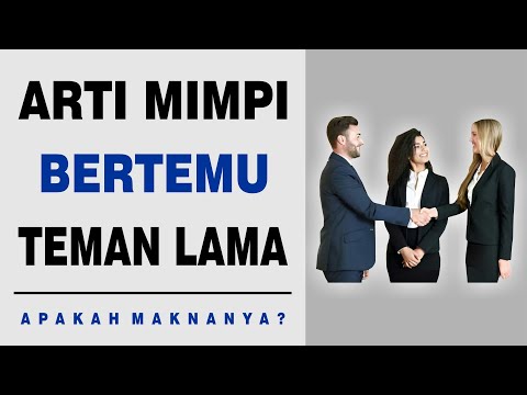 The Meaning of Dreams of Meeting Old Friends