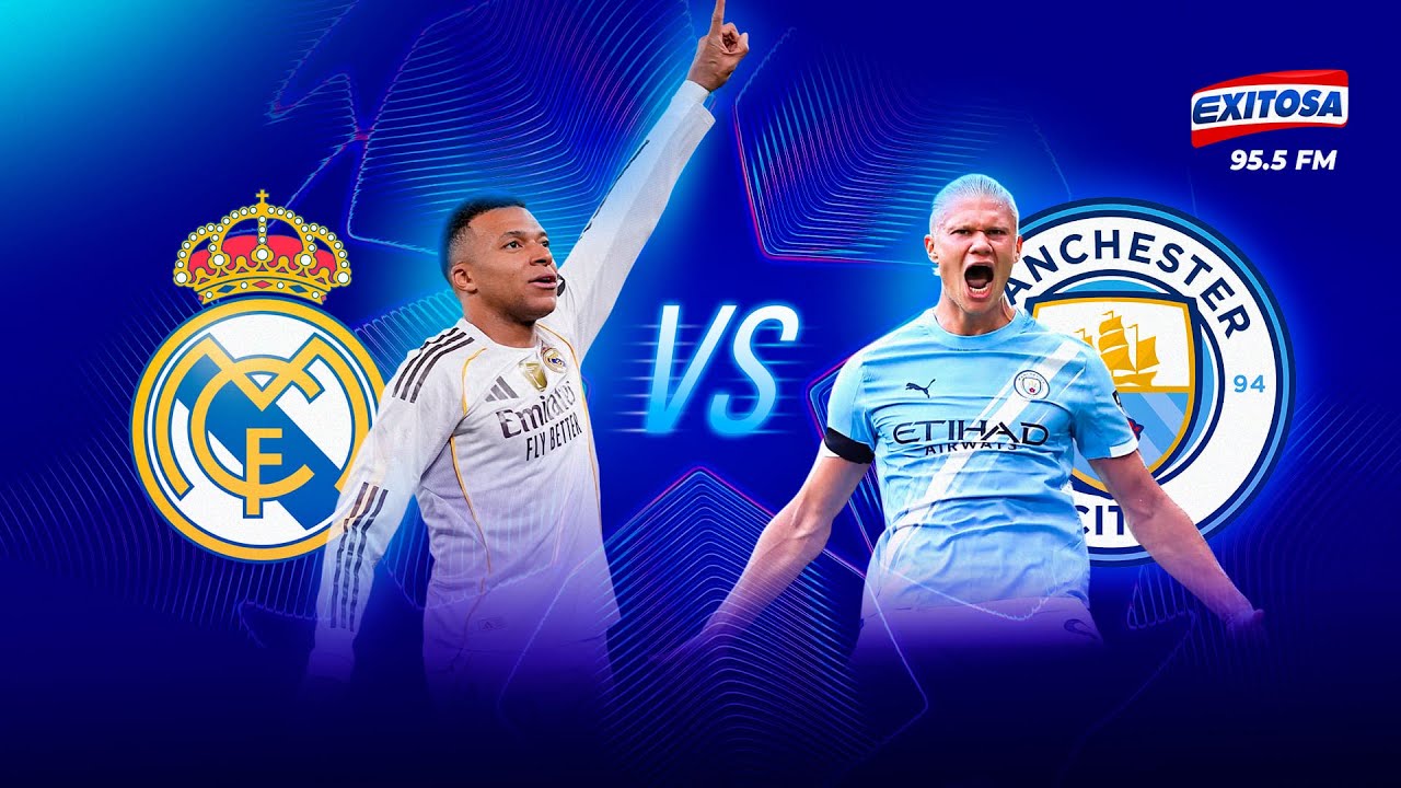 🔴🔵 UEFA 🔴 EN VIVO | CHAMPIONS LEAGUE: REAL MADRID VS MANCHESTER CITY