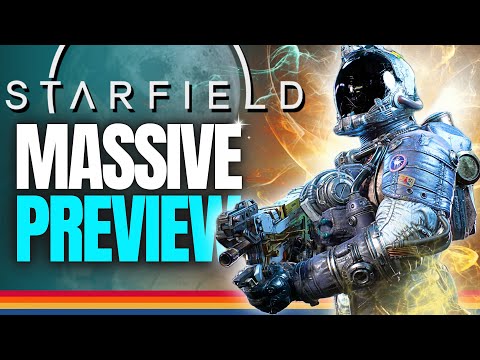 , title : 'MASSIVE PREVIEW Starfield - Everything you need to know before buying'