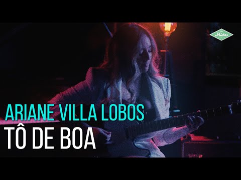 Ariane Villa Lobos - Tô de Boa (Videoclipe Oficial)