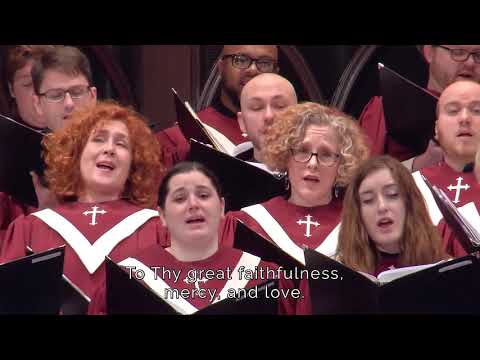 Great Is Thy Faithfulness  (11am, webstream)