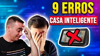 Os 9 ERROS das nossas Smart Home | Collab Legião Tech
