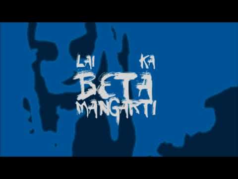 Dhoty X Caribo Alubwaman - Mangarti Beta Lai Ka ( Official Liric Video )