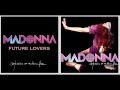 Madonna - Future Lovers (Confessions On a Dance ...