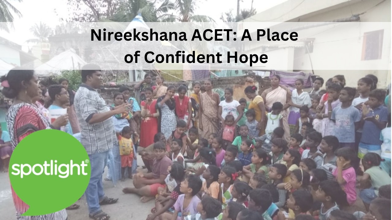 Nireekshana ACET: A Place of Confident Hope | practice English with Spotlight