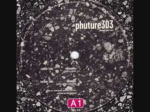 Phuture 303 - Thunder (Spanky's Mix)