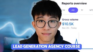 Full Lead Generation Agency Course (Roadmap to $10,000/month)