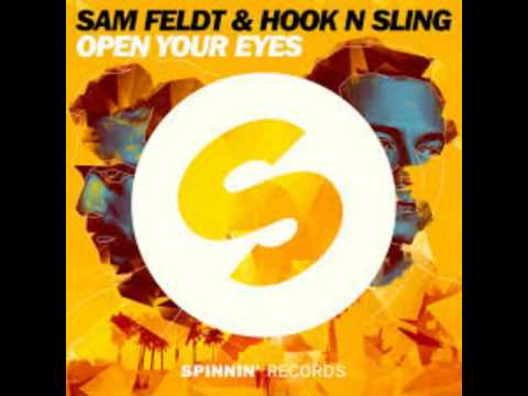 Sam Feldt & Hook N Sling - Open Your Eyes (Radio Edit)