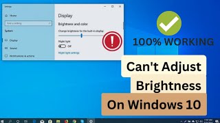 Can’t Adjust Brightness on Windows 10? How to Fix - 100% Working 2023