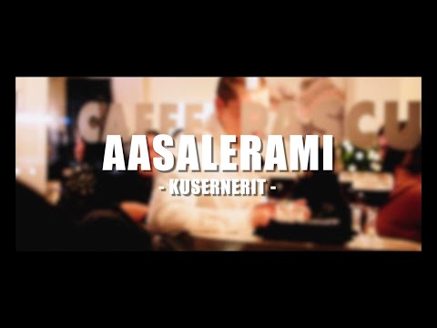 KUSERNERIT - Aasalerami