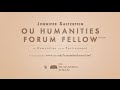 OU Humanities Forum Fellows Jennifer Saltzstein Humanities And The Environment 2015 2016