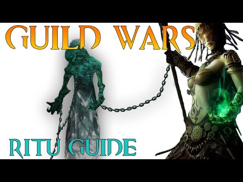 Guild Wars Profession Guide #8  RITUALIST for New & Returning players