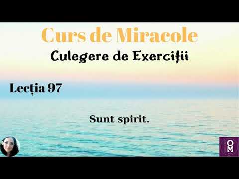 Curs de Miracole - Lecția 97