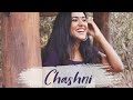 Chashni Cover - Bharat | FEMALE VERSION | Trishita