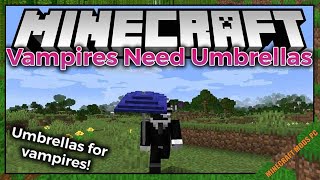 Vampires Need Umbrellas Mod 1.17.1 Download - How to install it for Minecraft PC