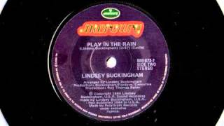 Lindsey Buckingham - Play in the Rain - B Side