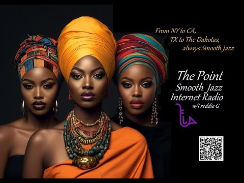 The Point Smooth Jazz Internet Radio 02.12.25