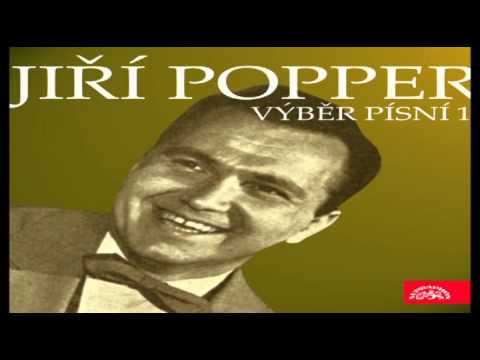 Blázním za ní - Jiří Popper