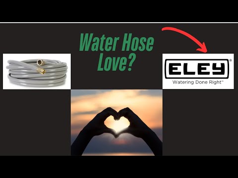 Water Hose Love? ELEY HOSE Product Review