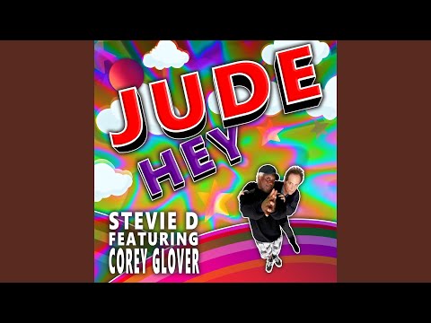 Hey Jude (feat. Corey Glover)