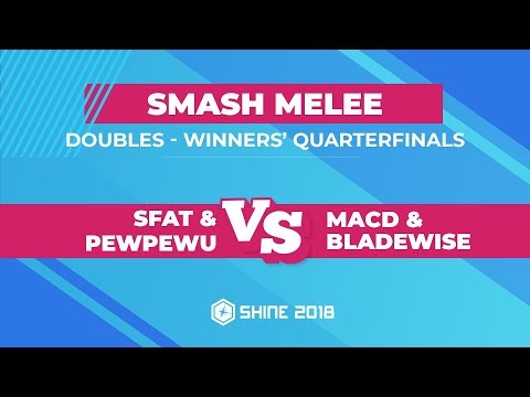 SFAT/PewPewU vs MacD/Bladewise - Smash Melee Doubles: Winners' Round 2 - Shine 2018