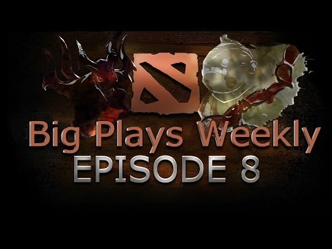 Dota 2 - Big Plays Weekly - Ep. 8