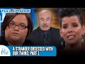 A Stranger Obsessed with Our Twins (Part 1) | FULL EPISODE | Dr. Phil